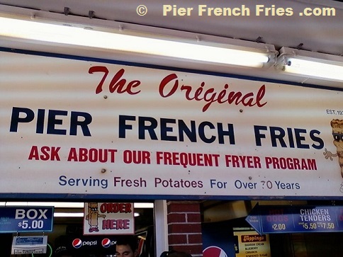 Pier French Fries - Store Front Sign