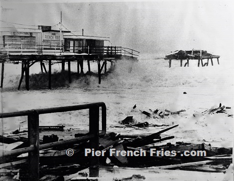 Pier French Fries when the pier destroyed